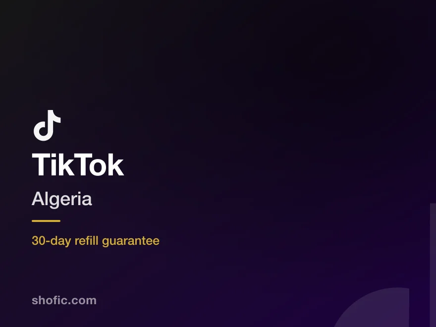 TikTok growth services for accounts in Algeria