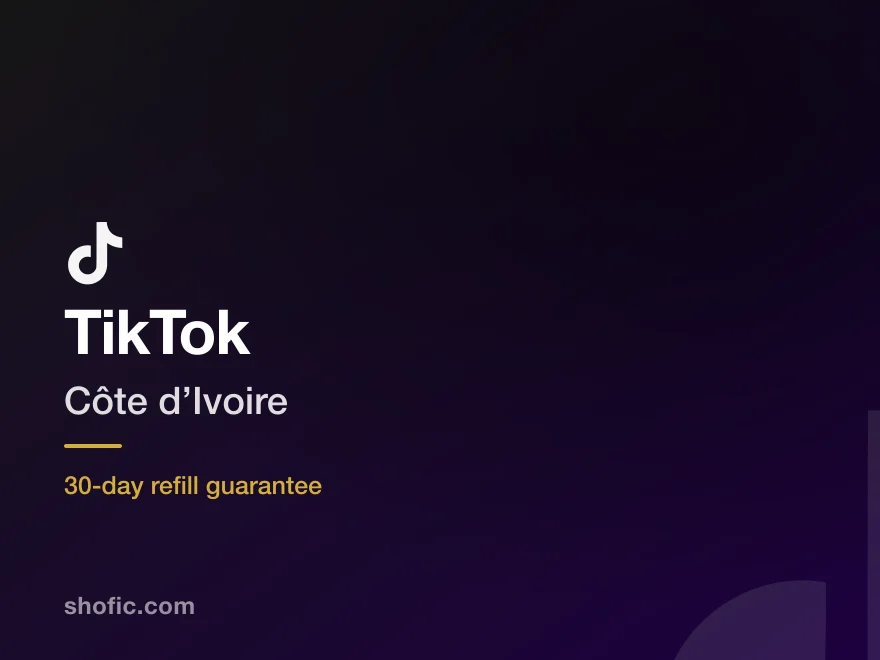 TikTok growth services for accounts in Côte d’Ivoire
