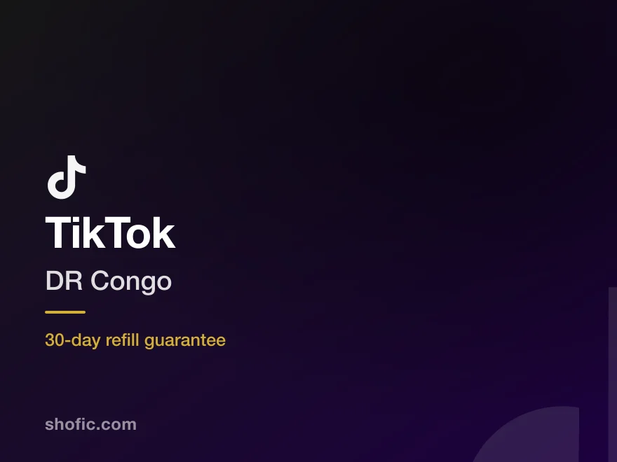 TikTok growth services for accounts in the DR Congo