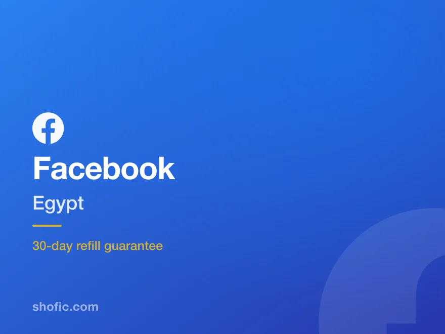 Facebook growth services for accounts in Egypt