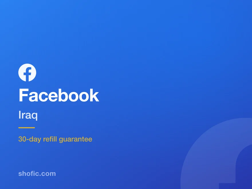 Facebook growth services for accounts in Iraq