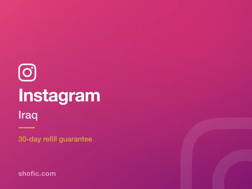 Instagram growth services for accounts in Iraq