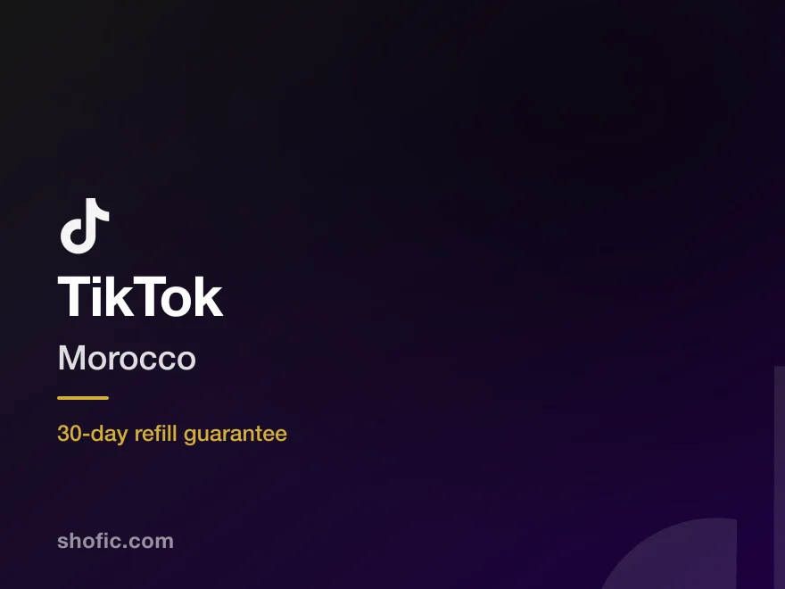 TikTok growth services for accounts in Morocco