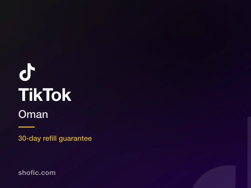 TikTok growth services for accounts in Oman