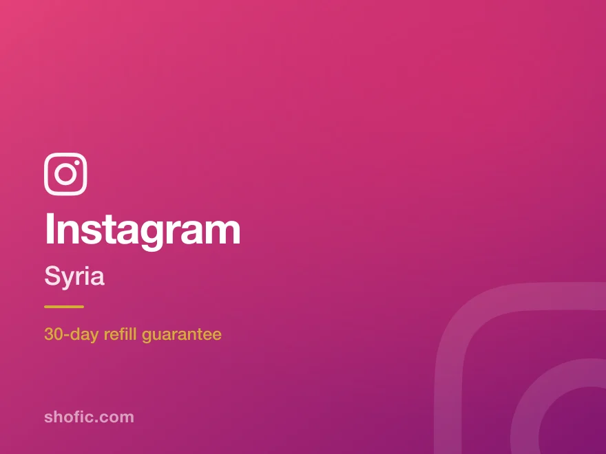 Instagram growth services for accounts in Syria
